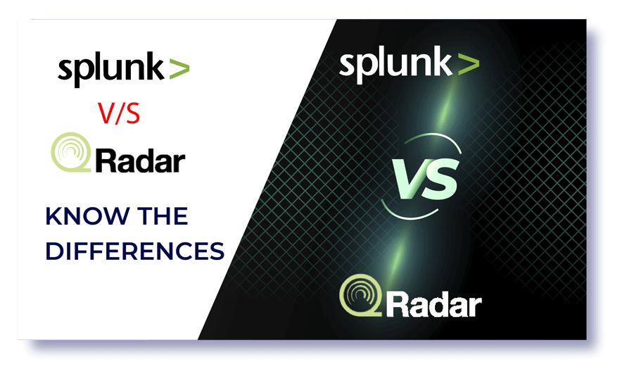 Splunk vs QRadar - Know the differences