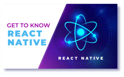 Get to know React Native!