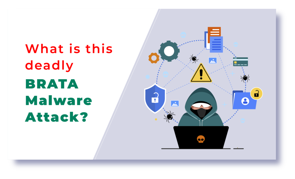 What is this deadly BRATA Malware Attack?
