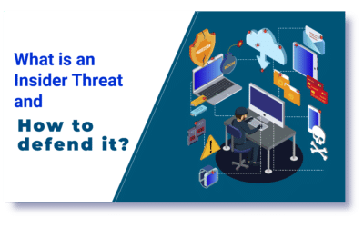 What is an Insider Threat and How to defend it?