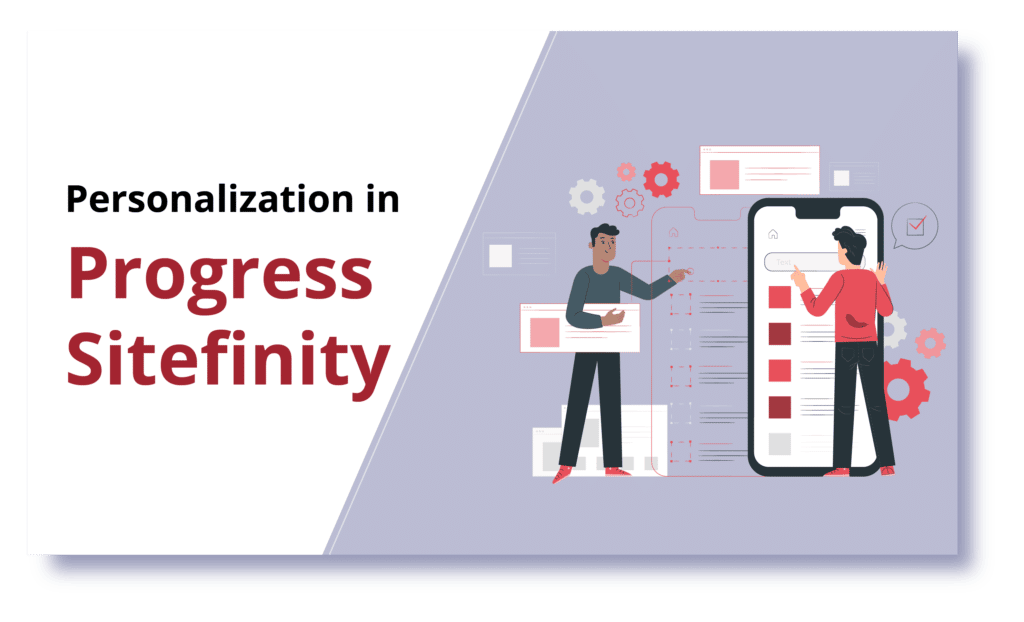 Personalization in Progress Sitefinity