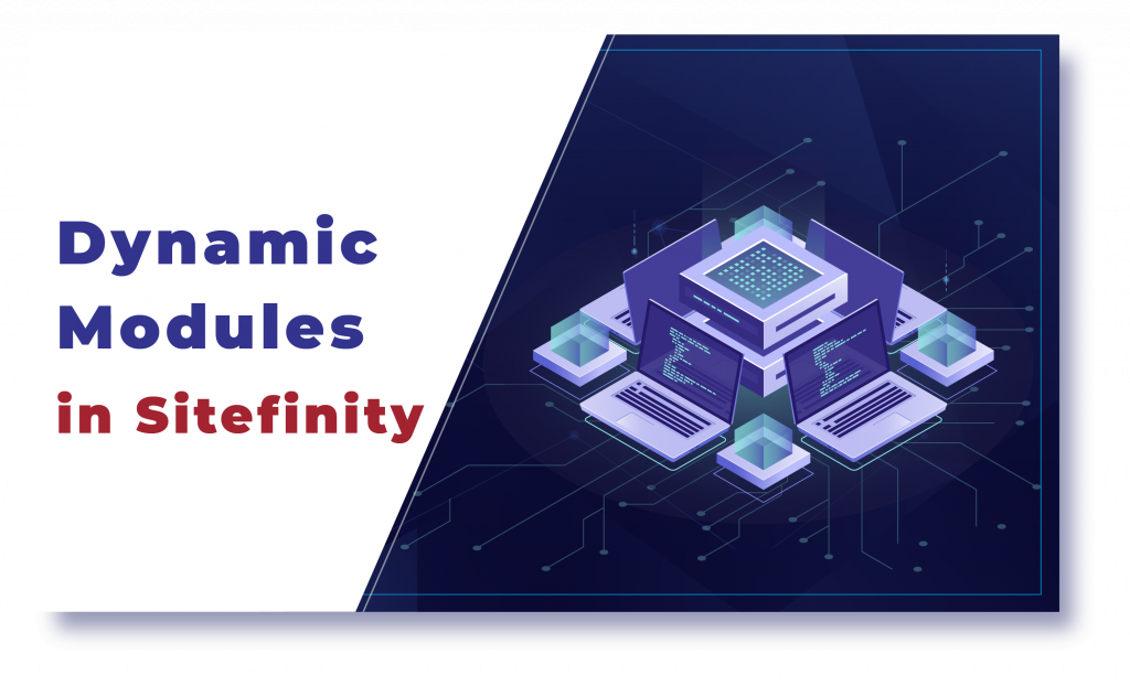 Dynamic Modules in Sitefinity