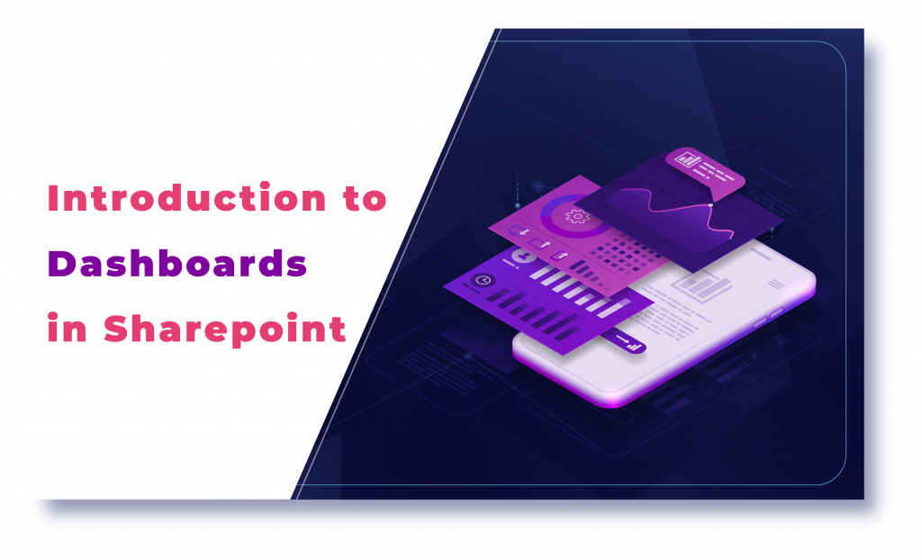 Introduction to Dashboards in Sharepoint